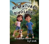 Adventures with Dinosaurs