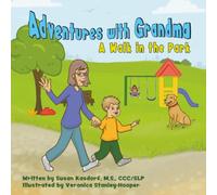 Adventures with Grandma-A Walk in the Park