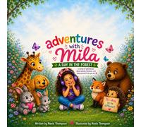 Adventures with Mila: A Day in the Forest