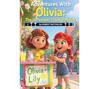 Adventures With Olivia: The Lemonade Stand Blessing
