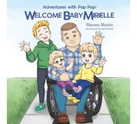Adventures with Pop Pop: Welcome Baby Mirielle