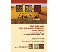 Adventures with Purpose: Pearl River Delta (Hong Kong, Macau & Guangdong) (DVD)