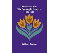 Adventures with the Connaught Rangers, 1809-1814