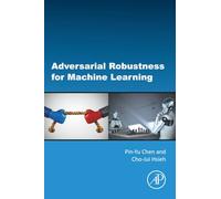 Adversarial Robustness for Machine Learning