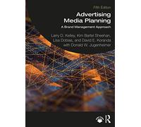 Advertising Media Planning: A Brand Management Approach