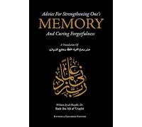 Advice For Strengthening One's Memory And Curing Forgetfulness