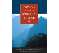 Advice from a Spiritual Friend