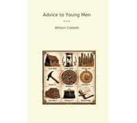 Advice to Young Men