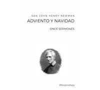 Adviento y Navidad: Once sermones