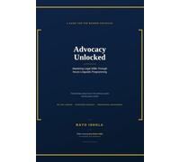 Advocacy Unlocked: Mastering Legal Skills Through Neuro-Linguistic Programming