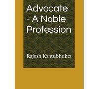 Advocate - A Noble Profession