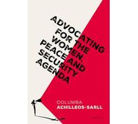 Advocating for the Women, Peace and Security Agenda