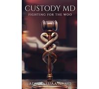 Adwoafuaa M Nwokocha Custody MD (Tascabile)