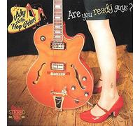 Ady & the Hop Pickers - Are You Ready Guys?
