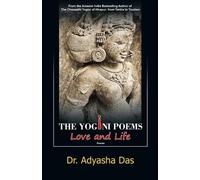 Adyasha Das The Yogini Poems (Tascabile)