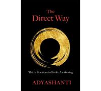 Adyashanti Gray The Direct Way (Copertina rigida)