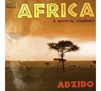 Adzido - Africa. A Musical Journey