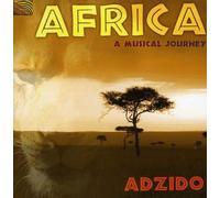 Adzido - Africa-A Musical Journey