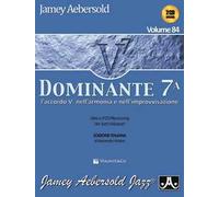 Aebersold. Con 2 CD Audio. Vol. 84: Dominante 7°.