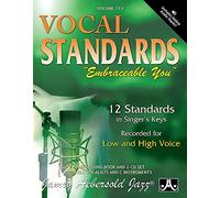 Aebersold Jamey - Vocal Standards-Embraceable You (2 CD): 12 Standards in Singer's Keys -- Recorded for Low and High Voice: 113