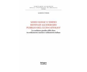 «Aedes sacrae» e «edifici destinati all'esercizio pubblico del culto cattolico».
