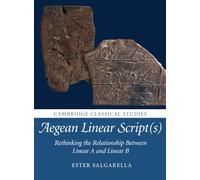 Aegean Linear Script(s) - Ester Salgarella - Cambrdige, 2022