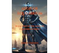 Aegis of Equilibrium: Book One of the Aegis of Equilibrium Series