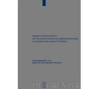 Ägypten lesbar machen - die klassische Konservierung/Restauri (Copertina rigida)