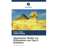 Ägyptische Studie zur Prävention von Typ-2-Diabetes: Interventionsstudie