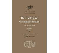 Aelfric The Old English Catholic Homilies (Copertina rigida)