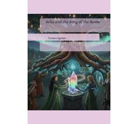 Aelia and the Song of the Roots: 5