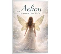 Aelion il respiro del mondo