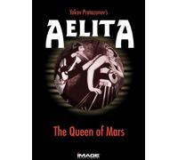 Aelita: Queen of Mars [Silent]