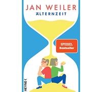 Jan Weiler Älternzeit (Copertina rigida)