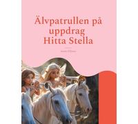 Älvpatrullen på uppdrag: Hitta Stella: 1