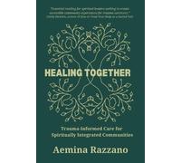 Aemina Razzano Healing Together (Tascabile)