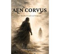 Aen Corvus: Zwischen den Welten
