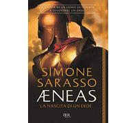 Aeneas. La nascita di un eroe