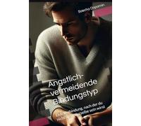 Ängstlich-vermeidende Bindungstyp: Eine Verbindung, nach der du nicht mehr derselbe sein wirst: 6