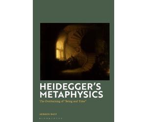 Aengus Daly Heidegger's Metaphysics (Tascabile)