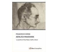 Aeolica maasiana. Le postille di Paul Maas a Saffo e Alceo