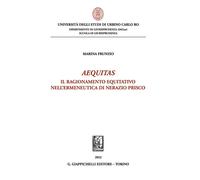 Aequitas. Il ragionamento equitativo nell'ermeneutica di Nerazio Prisco - ...