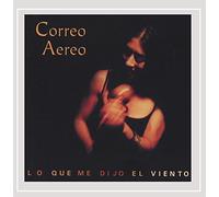 Aereo Correo - Lo Que Me Dijo El Viento