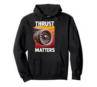 Aereo Thrust Matters Avgeek Airplane Aviation Jet Engine Felpa con Cappuccio