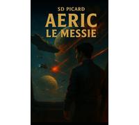 AERIC - Le Messie -: 2