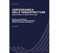 Aerodinamica delle tensostrutture. Redaelli Engineering Ingegneria delle t...