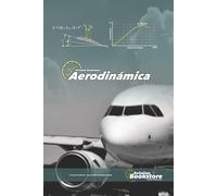Aerodinámica: Guía de estudio para pilotos