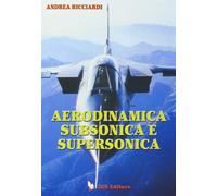 Aerodinamica subsonica e supersonica