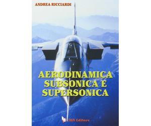Aerodinamica subsonica e supersonica