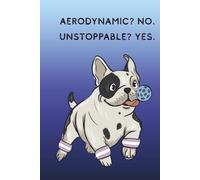 Aerodynamic? No. Unstoppable? Yes.: A Journal for the Rest of Us